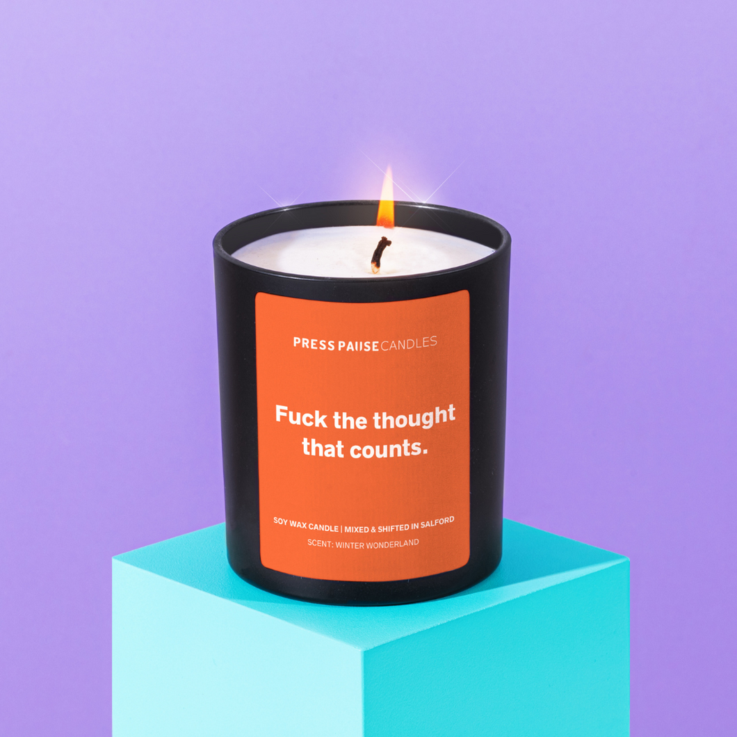 Fuck the thought that counts | Large candle with terracotta label | Press Pause Candles