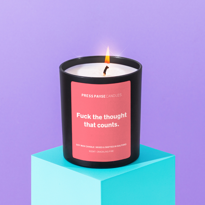 Fuck the thought that counts | Large candle with dusty pink label | Press Pause Candles