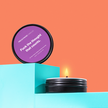 Load image into Gallery viewer, Fuck the thought that counts | Travel candle with deep purple label | Press Pause Candles
