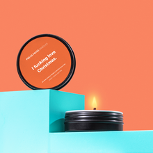 Load image into Gallery viewer, I fucking love Christmas | Travel Candle with Terracotta label | Press Pause Candles
