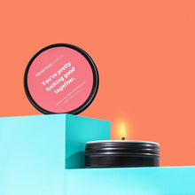 Load image into Gallery viewer, Press Pause - Funny Soy Wax Engagement Candle - You&#39;re Pretty Fucking Good Together - Life Before Plastic
